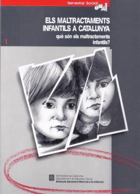 QUÈ SÓN ELS MALTRACTAMENTS INFANTILS? | 9788439316947 | Galatea Llibres | Librería online de Reus, Tarragona | Comprar libros en catalán y castellano online