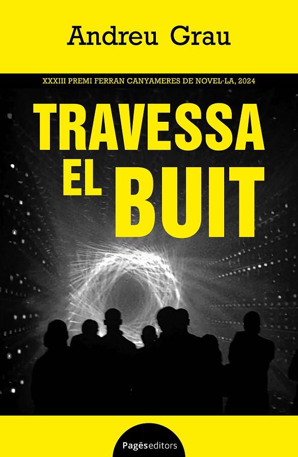 TRAVESSA EL BUIT | 9788413036151 | GRAU FONTANALS, ANDREU | Galatea Llibres | Librería online de Reus, Tarragona | Comprar libros en catalán y castellano online