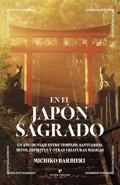 EN EL JAPÓN SAGRADO | 9791387597122 | BARBIERI, MICHIKO | Galatea Llibres | Librería online de Reus, Tarragona | Comprar libros en catalán y castellano online