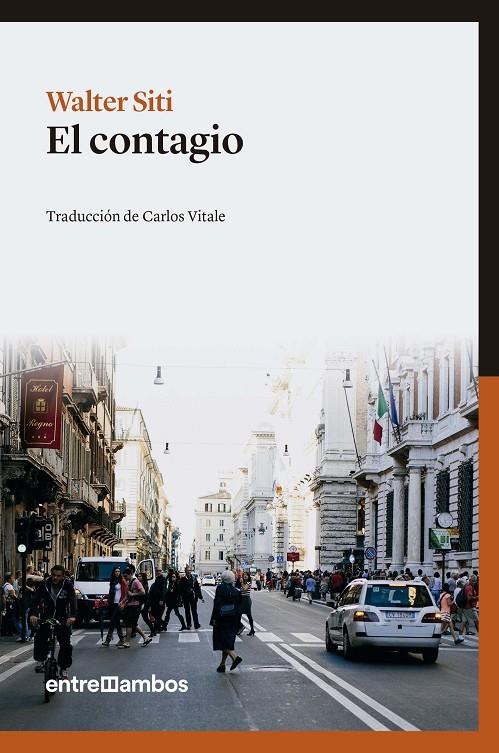 EL CONTAGIO | 9788416379071 | SITI, WALTER | Galatea Llibres | Librería online de Reus, Tarragona | Comprar libros en catalán y castellano online