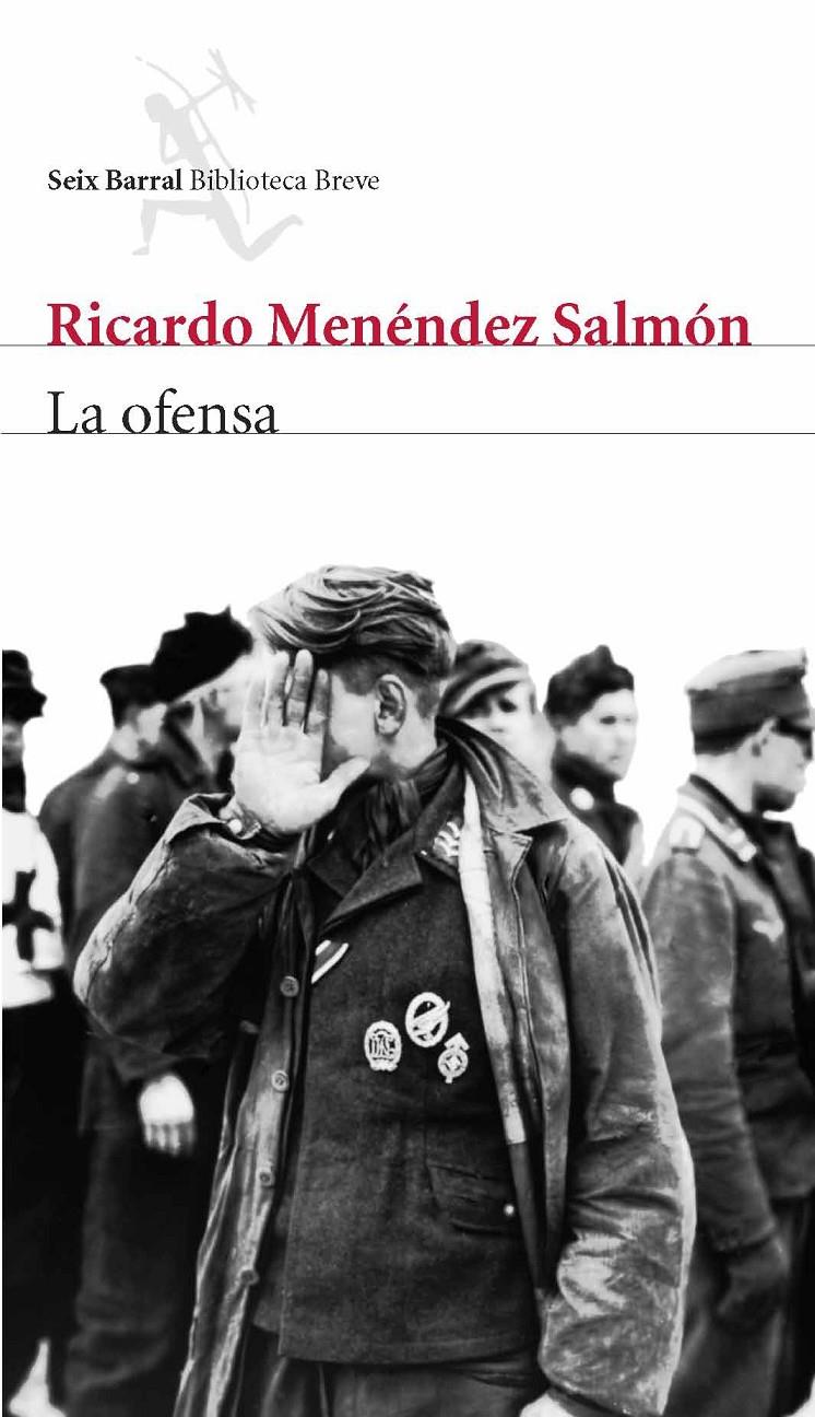 OFENSA, LA | 9788432212321 | MENENDEZ SALMON, RICARDO | Galatea Llibres | Llibreria online de Reus, Tarragona | Comprar llibres en català i castellà online