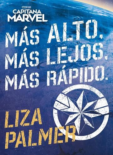 CAPITANA MARVEL. MÁS ALTO, MÁS LEJOS, MÁS RÁPIDO | 9788416914517 | PALMER, LIZA | Galatea Llibres | Librería online de Reus, Tarragona | Comprar libros en catalán y castellano online