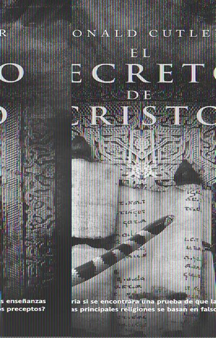 SECRETO DE CRISTO, EL | 9788498004755 | CUTLER, RONALD | Galatea Llibres | Llibreria online de Reus, Tarragona | Comprar llibres en català i castellà online