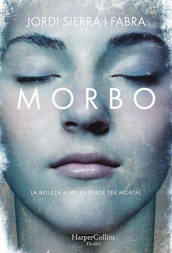 MORBO | 9788491393290 | SIERRA I FABRA, JORDI | Galatea Llibres | Librería online de Reus, Tarragona | Comprar libros en catalán y castellano online