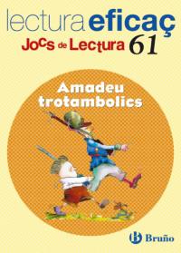 AMADEU TROTAMBOLICS JOC DE LECTURA | 9788421663448 | GARCÍA FERNÁNDEZ, ISABEL/SANGÉS FARRÀS, MONTSERRAT | Galatea Llibres | Llibreria online de Reus, Tarragona | Comprar llibres en català i castellà online