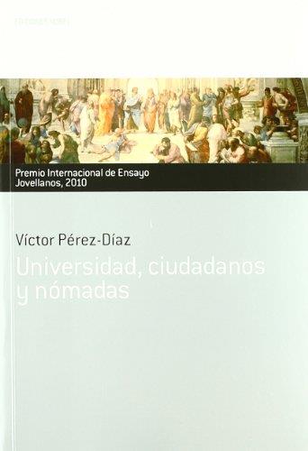 UNIVERSIDAD CIUDADANOS Y NOMINAS | 9788484596318 | PEREZ DIAZ, VICTOR | Galatea Llibres | Llibreria online de Reus, Tarragona | Comprar llibres en català i castellà online
