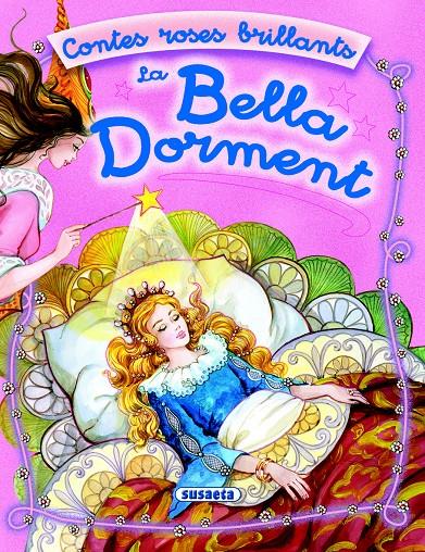 BELLA DORMENT, LA. | 9788430564156 | VV. AA. | Galatea Llibres | Librería online de Reus, Tarragona | Comprar libros en catalán y castellano online