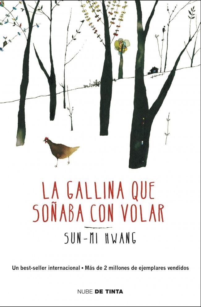 LA GALLINA QUE SOÑABA CON VOLAR | 9788415594291 | HWANG, SUN-MI | Galatea Llibres | Librería online de Reus, Tarragona | Comprar libros en catalán y castellano online