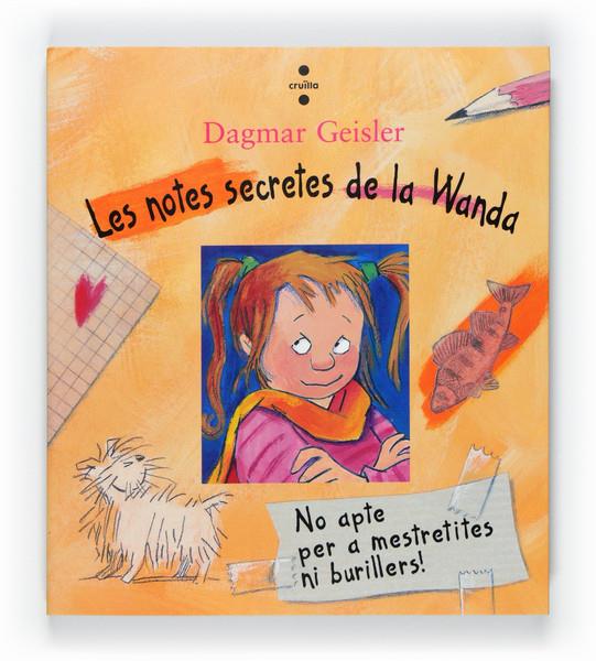 NOTES SECRETES DE LA WANDA | 9788466128087 | GEISLER, DAGMAR | Galatea Llibres | Llibreria online de Reus, Tarragona | Comprar llibres en català i castellà online