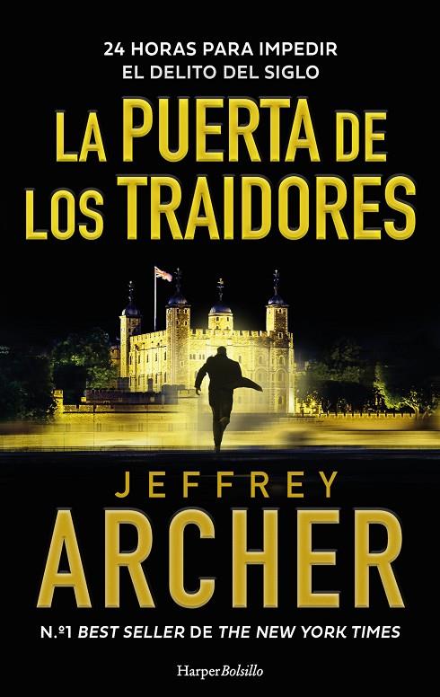 LA PUERTA DE LOS TRAIDORES | 9788410644533 | ARCHER, JEFFREY | Galatea Llibres | Librería online de Reus, Tarragona | Comprar libros en catalán y castellano online