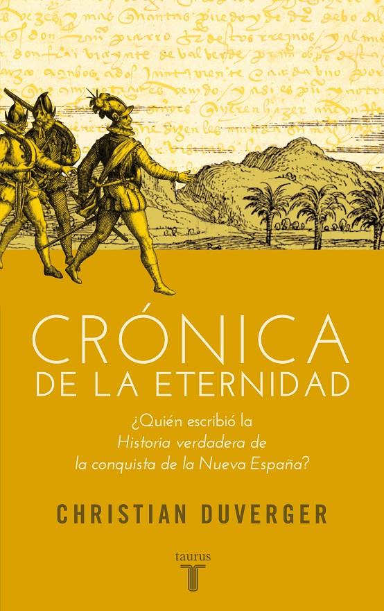 CRÓNICA DE LA ETERNIDAD | 9788430607068 | DUVERGER, CHRISTIAN | Galatea Llibres | Llibreria online de Reus, Tarragona | Comprar llibres en català i castellà online