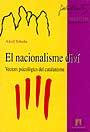 NACIONALISME DIVI, EL | 9788449012853 | TOBEÑA, ADOLF | Galatea Llibres | Librería online de Reus, Tarragona | Comprar libros en catalán y castellano online