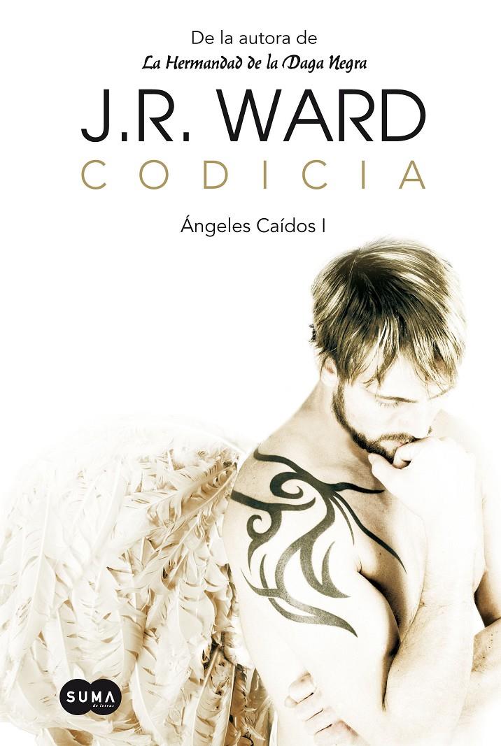 CODICIA. ANGELES CAIDOS 1 | 9788483652114 | WARD, J.R. | Galatea Llibres | Llibreria online de Reus, Tarragona | Comprar llibres en català i castellà online