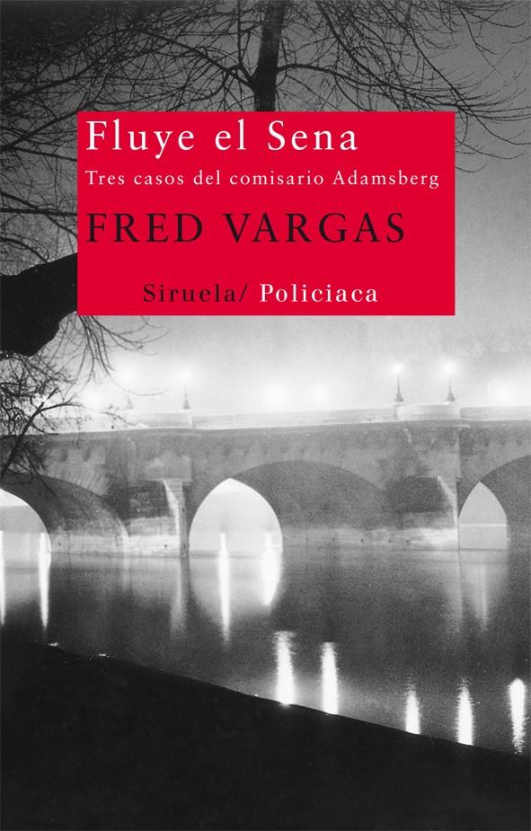 FLUYE EL SENA | 9788498419085 | VARGAS, FRED | Galatea Llibres | Librería online de Reus, Tarragona | Comprar libros en catalán y castellano online
