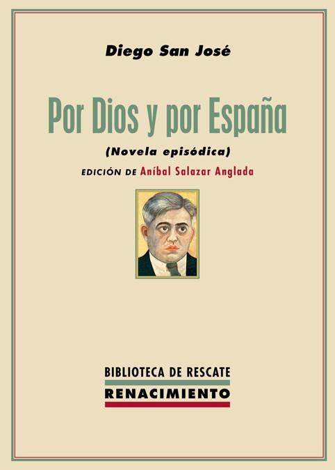 POR DIOS Y POR ESPAÑA | 9788417950514 | SAN JOSÉ, DIEGO | Galatea Llibres | Llibreria online de Reus, Tarragona | Comprar llibres en català i castellà online