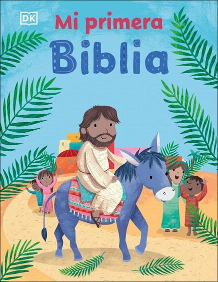 MI PRIMERA BIBLIA | 9780241667255 | DK | Galatea Llibres | Librería online de Reus, Tarragona | Comprar libros en catalán y castellano online
