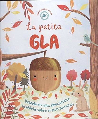 LA PETITA GLA | 9788491673262 | VV.AA. | Galatea Llibres | Librería online de Reus, Tarragona | Comprar libros en catalán y castellano online