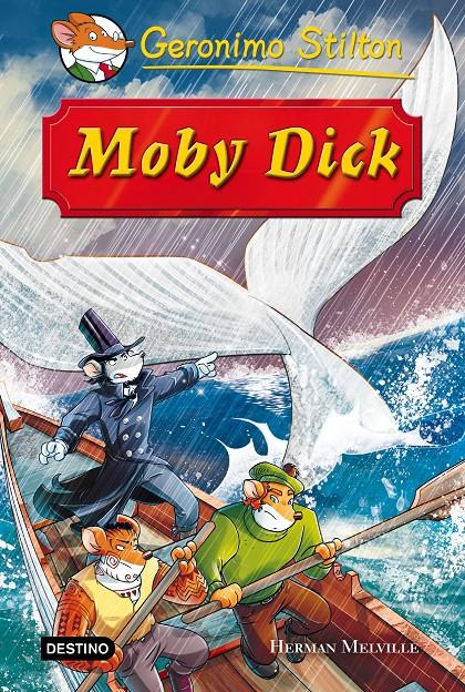 MOBY DICK. GRANDES HISTORIAS STILTON | 9788408152187 | Galatea Llibres | Llibreria online de Reus, Tarragona | Comprar llibres en català i castellà online