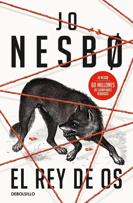 EL REY DE OS (SERIE REINO 2) | 9788466388559 | NESBO, JO | Galatea Llibres | Llibreria online de Reus, Tarragona | Comprar llibres en català i castellà online