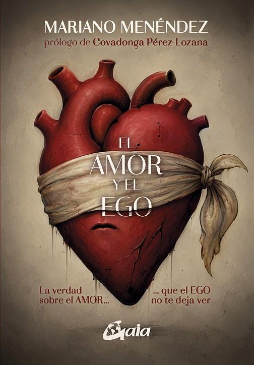 EL AMOR Y EL EGO | 9788411082457 | MENÉNDEZ, MARIANO | Galatea Llibres | Llibreria online de Reus, Tarragona | Comprar llibres en català i castellà online