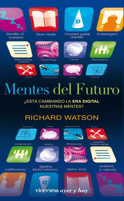 MENTES DEL FUTURO | 9788492819713 | WATSON, RICHARD | Galatea Llibres | Librería online de Reus, Tarragona | Comprar libros en catalán y castellano online