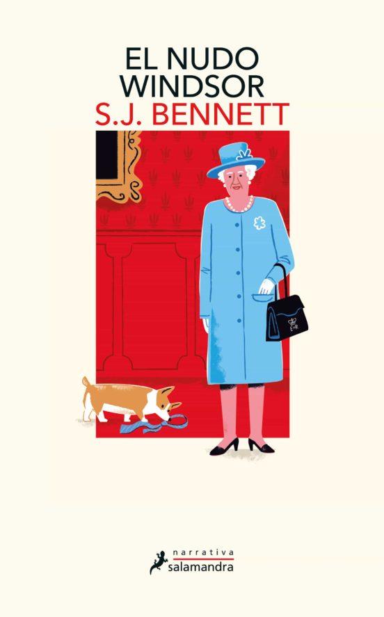 EL NUDO WINDSOR (SU MAJESTAD LA REINA INVESTIGADORA 1) | 9788418107870 | BENNETT, S. J. | Galatea Llibres | Librería online de Reus, Tarragona | Comprar libros en catalán y castellano online