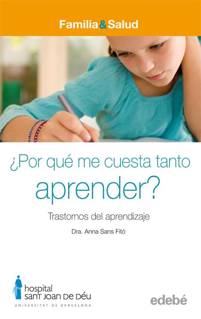 ¿POR QUÉ ME CUESTA TANTO APRENDER? | 9788423683031 | SANS FITÓ, ANNA | Galatea Llibres | Librería online de Reus, Tarragona | Comprar libros en catalán y castellano online