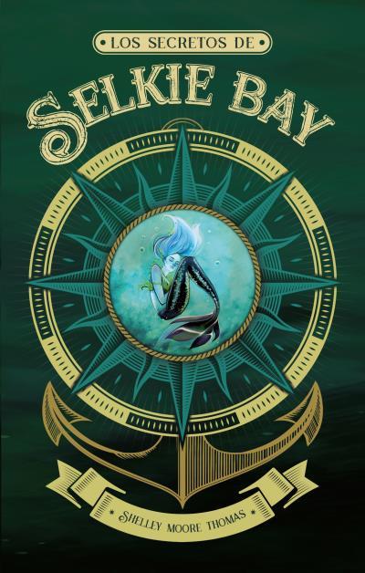 LOS SECRETOS DE SELKIE BAY | 9788496886650 | MOORE THOMAS, SHELLEY | Galatea Llibres | Librería online de Reus, Tarragona | Comprar libros en catalán y castellano online