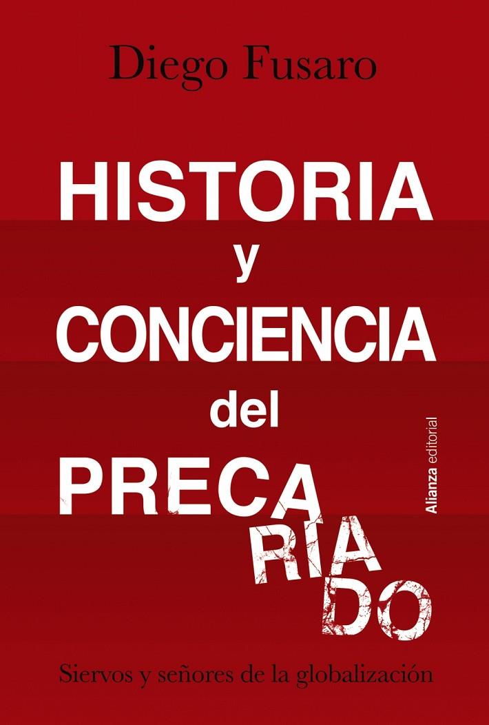 HISTORIA Y CONCIENCIA DEL PRECARIADO | 9788413622804 | FUSARO, DIEGO | Galatea Llibres | Librería online de Reus, Tarragona | Comprar libros en catalán y castellano online