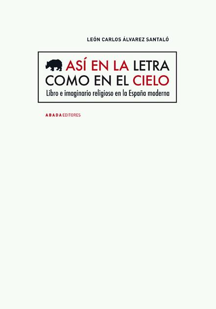 ASÍ EN LA LETRA COMO EN EL CIELO | 9788415289531 | ÁLVAREZ SANTALÓ, LEÓN CARLOS | Galatea Llibres | Librería online de Reus, Tarragona | Comprar libros en catalán y castellano online