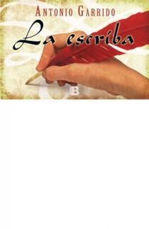 ESCRIBA, LA | 9788498726657 | GARRIDO, ANTONIO | Galatea Llibres | Llibreria online de Reus, Tarragona | Comprar llibres en català i castellà online