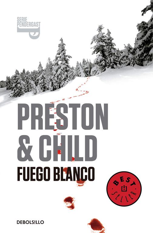 FUEGO BLANCO (INSPECTOR PENDERGAST 13) | 9788490627327 | PRESTON, DOUGLAS; CHILD, LINCOLN | Galatea Llibres | Llibreria online de Reus, Tarragona | Comprar llibres en català i castellà online