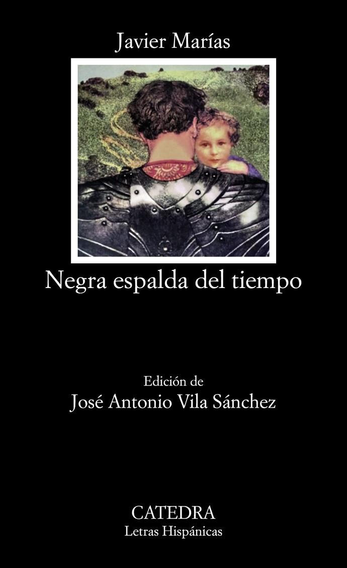 NEGRA ESPALDA DEL TIEMPO | 9788437642888 | MARÍAS, JAVIER | Galatea Llibres | Librería online de Reus, Tarragona | Comprar libros en catalán y castellano online