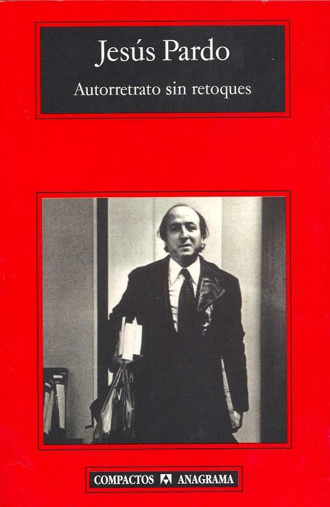 AUTORRETRATO SIN RETOQUES | 9788433968234 | PARDO, JESUS | Galatea Llibres | Llibreria online de Reus, Tarragona | Comprar llibres en català i castellà online