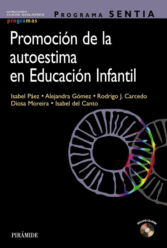 PROMOCIÓN DE LA AUTOESTIMA EN EDUCACIÓN INFANTIL | 9788436843040 | Galatea Llibres | Librería online de Reus, Tarragona | Comprar libros en catalán y castellano online