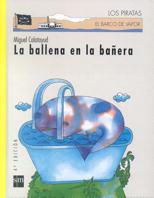 BALLENA EN LA BAÑERA, LA | 9788434860476 | CALATAYUD MAS, MIGUEL | Galatea Llibres | Llibreria online de Reus, Tarragona | Comprar llibres en català i castellà online
