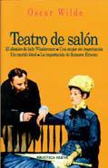 TEATRO DE SALON | 9788470308437 | WILDE, OSCAR | Galatea Llibres | Librería online de Reus, Tarragona | Comprar libros en catalán y castellano online