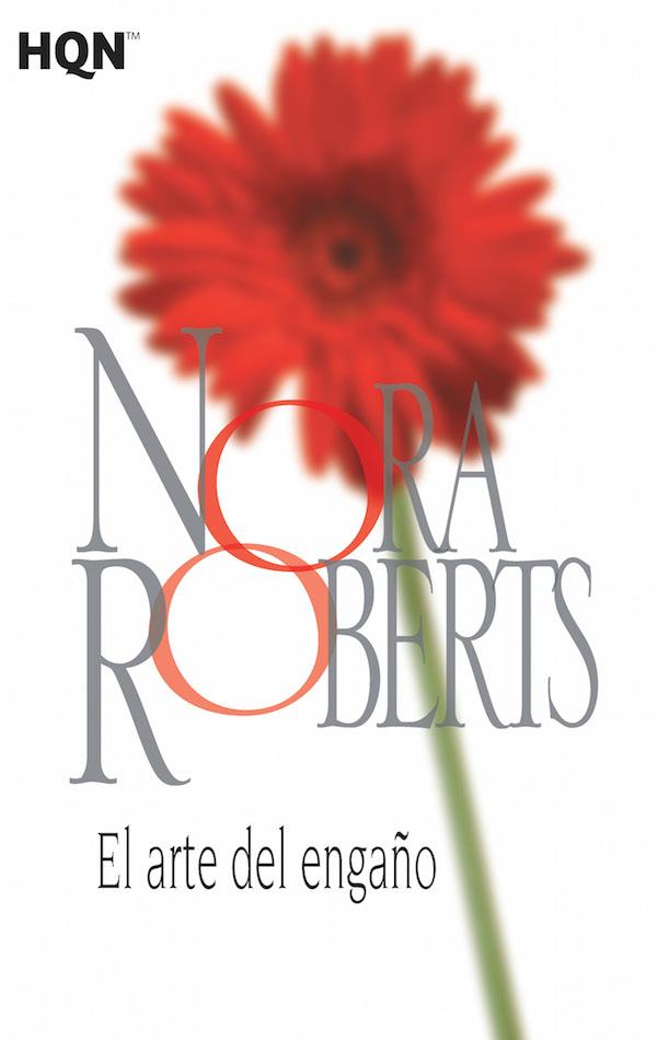 EL ARTE DEL ENGAÑO | 9788468781952 | ROBERTS, NORA | Galatea Llibres | Librería online de Reus, Tarragona | Comprar libros en catalán y castellano online