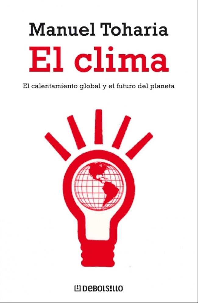 CLIMA, EL | 9788483466629 | TOHARIA, MANUEL | Galatea Llibres | Llibreria online de Reus, Tarragona | Comprar llibres en català i castellà online