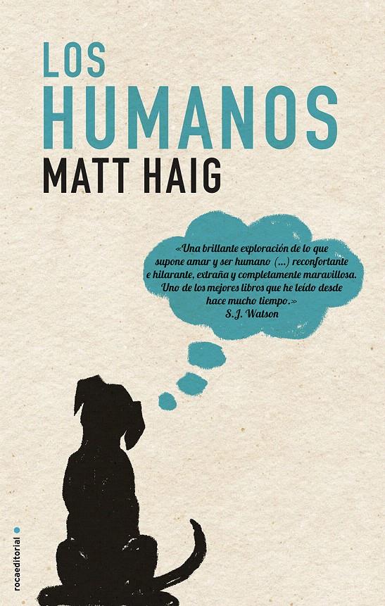 LOS HUMANOS | 9788499187174 | HAIG, MATT | Galatea Llibres | Librería online de Reus, Tarragona | Comprar libros en catalán y castellano online