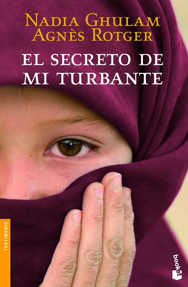 EL SECRETO DE MI TURBANTE | 9788408003793 | ROTGER, AGNES / NADIA GHULAM | Galatea Llibres | Llibreria online de Reus, Tarragona | Comprar llibres en català i castellà online