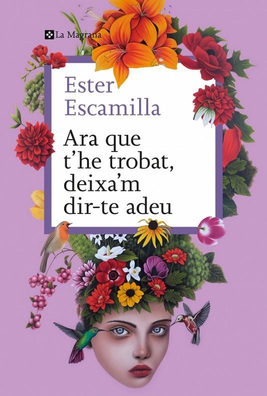 ARA QUE T'HE TROBAT, DEIXA'M DIR-TE ADEU | 9788410009400 | ESCAMILLA, ESTER | Galatea Llibres | Llibreria online de Reus, Tarragona | Comprar llibres en català i castellà online