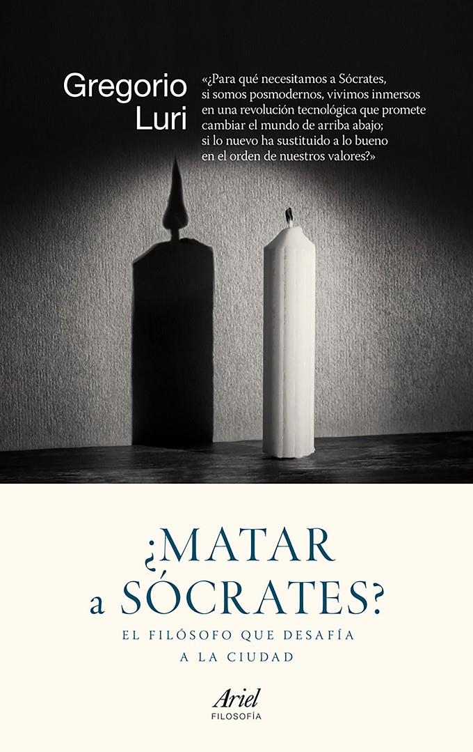 MATAR A SÓCRATES? | 9788434422308 | LURI, GREGORIO | Galatea Llibres | Librería online de Reus, Tarragona | Comprar libros en catalán y castellano online