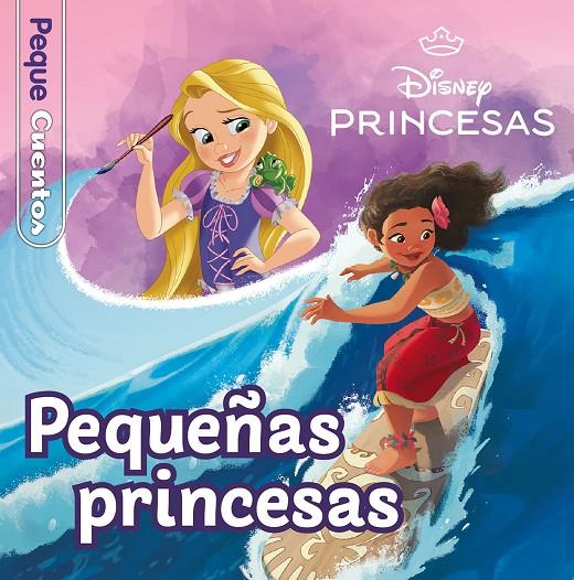 PEQUEÑAS PRINCESAS. PEQUECUENTOS | 9788419547699 | Galatea Llibres | Librería online de Reus, Tarragona | Comprar libros en catalán y castellano online