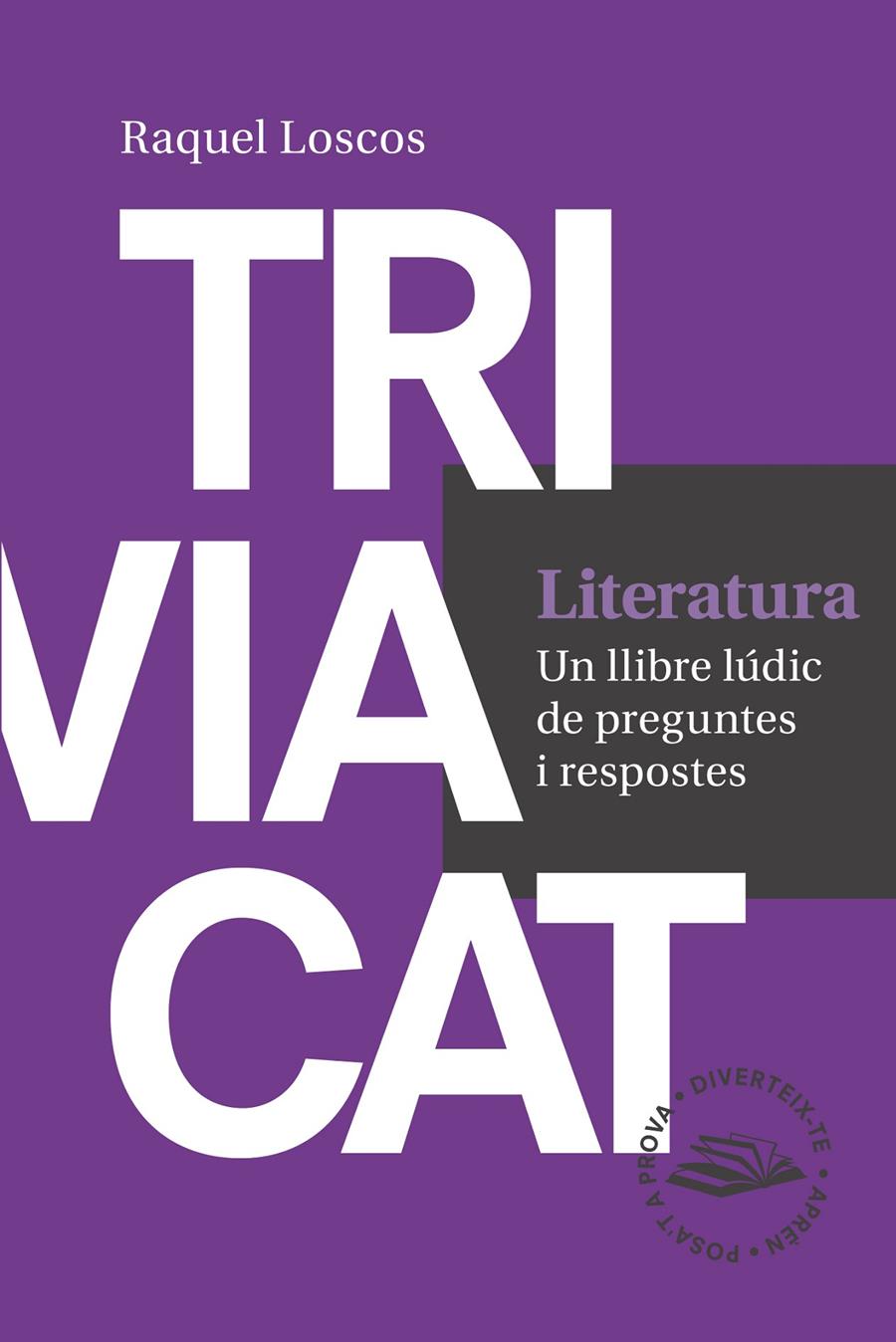 TRIVIACAT LITERATURA | 9788416139729 | LOSCOS LÓPEZ, RAQUEL | Galatea Llibres | Llibreria online de Reus, Tarragona | Comprar llibres en català i castellà online