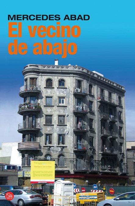VECINO DE ABAJO, EL | 9788466321129 | ABAD, MERCEDES | Galatea Llibres | Librería online de Reus, Tarragona | Comprar libros en catalán y castellano online
