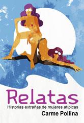 RELATAS | 9788492813575 | POLLINA, CARME | Galatea Llibres | Librería online de Reus, Tarragona | Comprar libros en catalán y castellano online