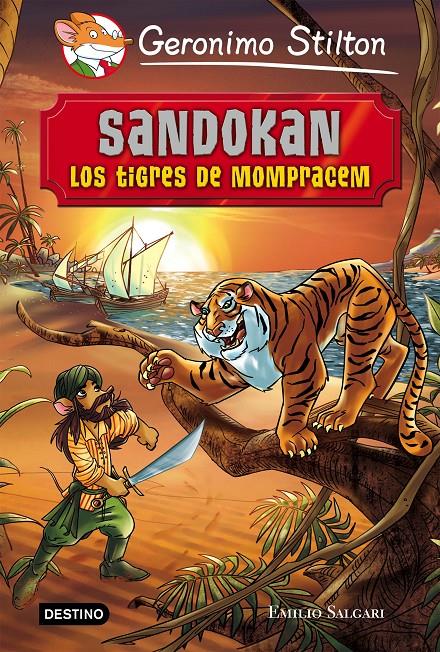 SANDOKAN. LOS TIGRES DE MOMPRACEM. GRANDES HISTORIAS STILTON | 9788408141341 | Galatea Llibres | Llibreria online de Reus, Tarragona | Comprar llibres en català i castellà online