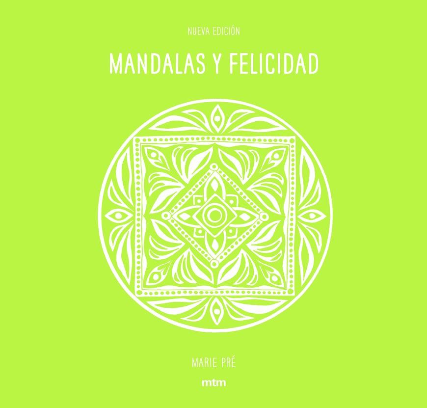 MANDALAS Y FELICIDAD | 9788416497690 | PRÉ, MARIE | Galatea Llibres | Librería online de Reus, Tarragona | Comprar libros en catalán y castellano online