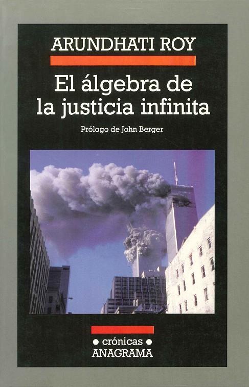 ALGEBRA DE LA JUSTICIA INFINITA, EL | 9788433925527 | ROY, ARUNDHATI | Galatea Llibres | Librería online de Reus, Tarragona | Comprar libros en catalán y castellano online